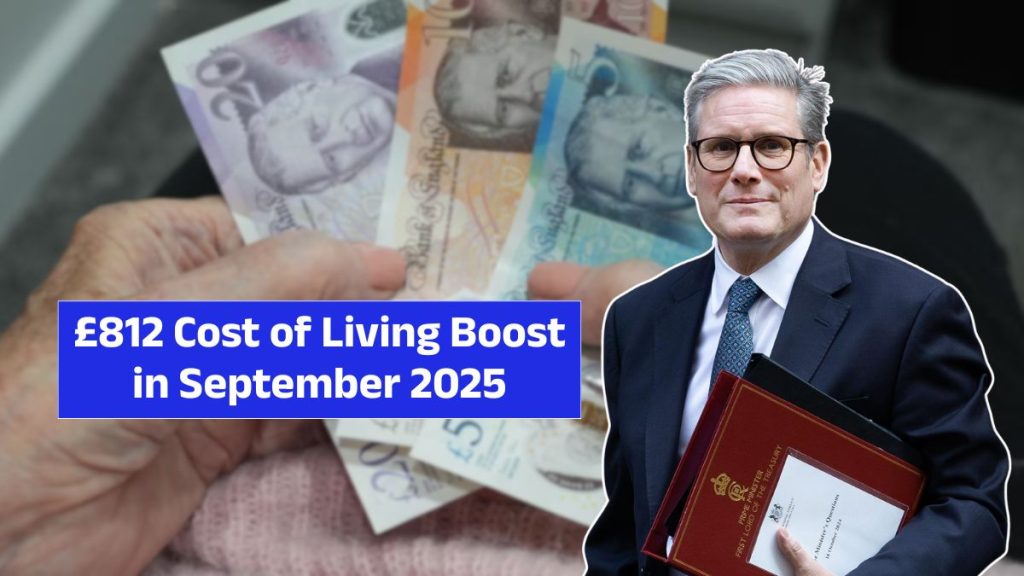 £812 Cost of Living Boost in September 2025