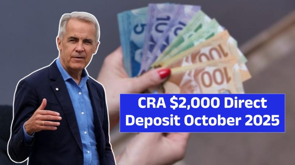 CRA $2,000 Direct Deposit October 2025