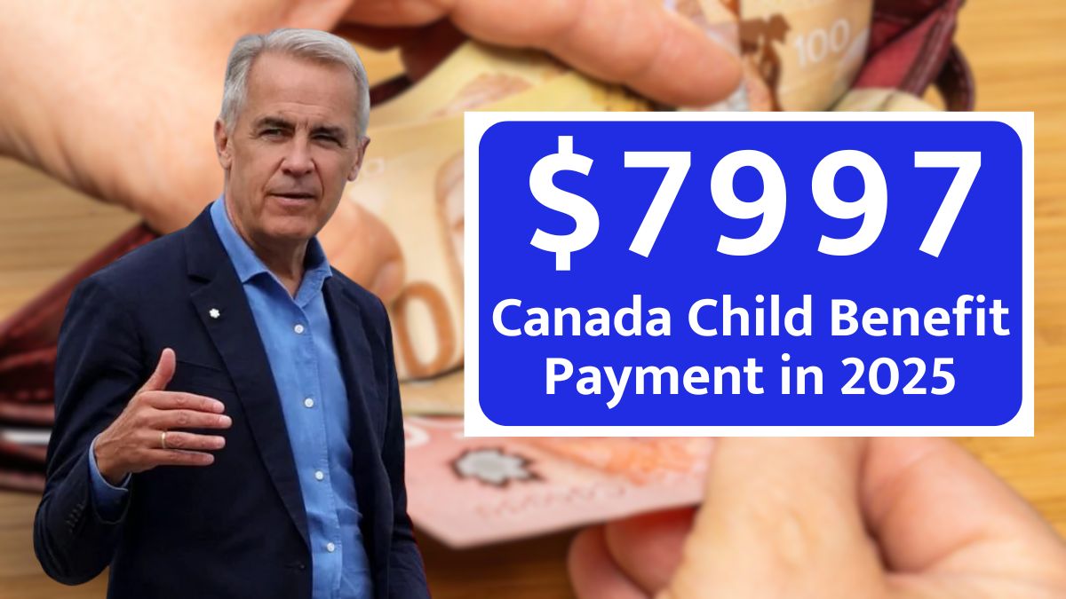 Canada Child Benefit Payment in 2025