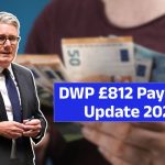 DWP £812 Payment Update 2025