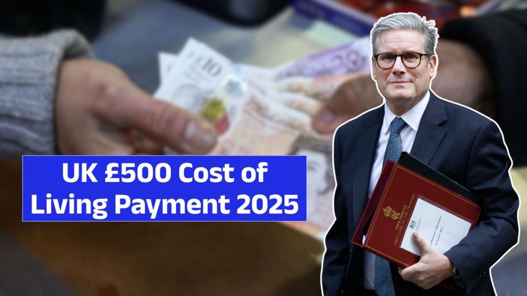 UK £500 Cost of Living Payment 2025