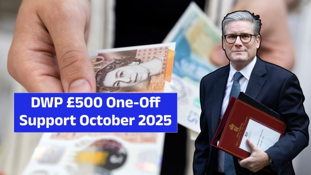 DWP £500 One-Off Support October 2025