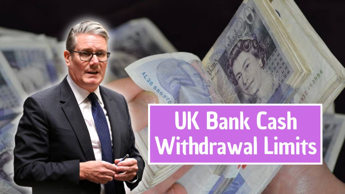UK Bank Cash Withdrawal Limits for Seniors